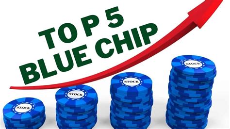 top 5 blue chip stocks